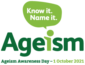 Ageism Awareness Day 2021