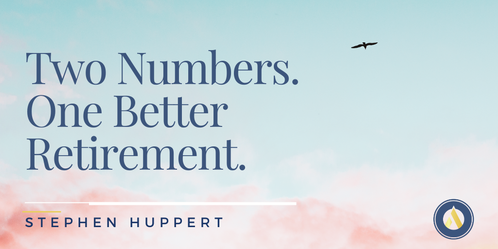 Two Numbers. One Better Retirement.