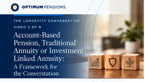 Retirement income options including account-based pensions and annuities